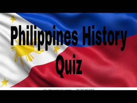 PHILIPPINES HISTORY QUIZ