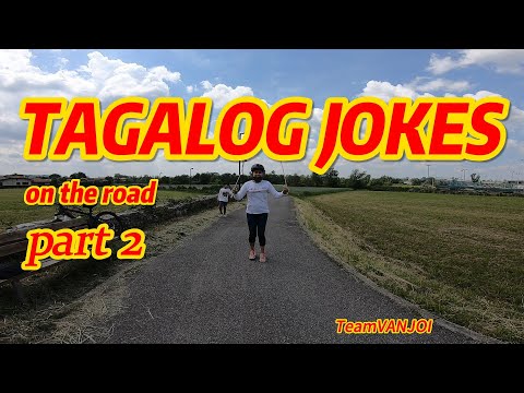 Tagalog Jokes on the Road Part-2 / Hilarius, Amusing