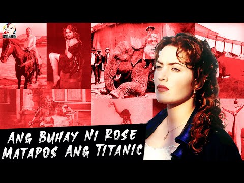 ANG BUHAY NI ROSE PAGKATAPOS NG TITANIC